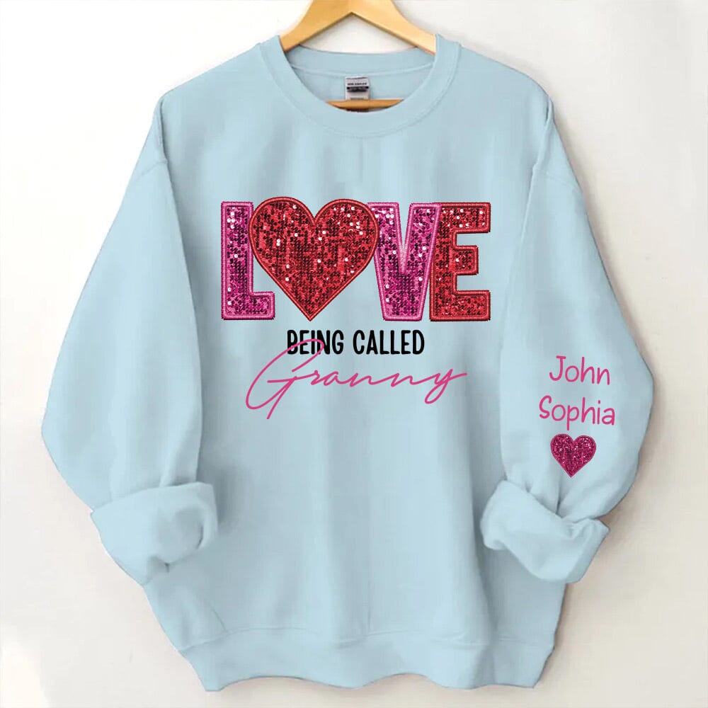 Personalized Printed Sweatshirt - Love Being Called Grandma - NTD20DEC23NY1 2d sweatshirt HumanCustom - Unique Personalized Gifts Made Just for You 