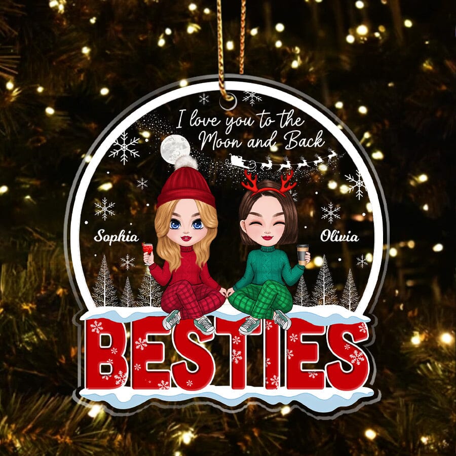 Cute Christmas Doll Besties, I Love You To The Moon & Back Personalized Ornament NVL07SEP23NY4 Acrylic Ornament Humancustom - Unique Personalized Gifts 