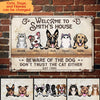 Customized Welcome To My House Beware Of The Dog Don'T Trust The Cat Either Printed Metal Sign Pm08Jun21Ct2 Printed Metal Sign Human Custom Store 45 x 30 cm - Best Seller