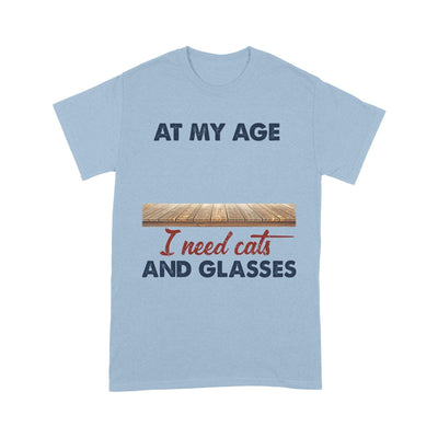 Customized At My Age I Need Cats And Glasses Cat T-Shirt Pm12Jun21Ct6 2D T-shirt Dreamship S Light Blue