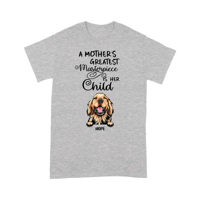 Personalized A Mother'S Greatest Masterpiece Is Her Child Dog T-Shirt 2D T-shirt Dreamship S Heather Grey