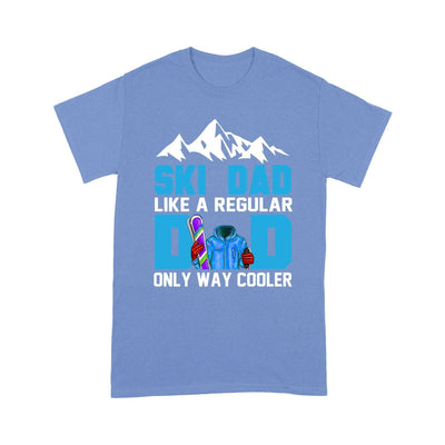 Customized Ski Dad Like A Regular Dad Only Way Cooler T-Shirt Pm05Jun21Tq1 2D T-shirt Dreamship S Carolina Blue