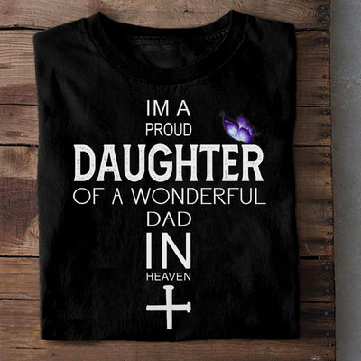 I'm a proud daughter of a wonderful dad in heaven Woman Tee hqt16jun21dd2 Apparel Dreamship