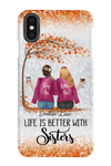 Personalized Life Is Better With Sisters Phone Case Phonecase FUEL Iphone iPhone Xs Max