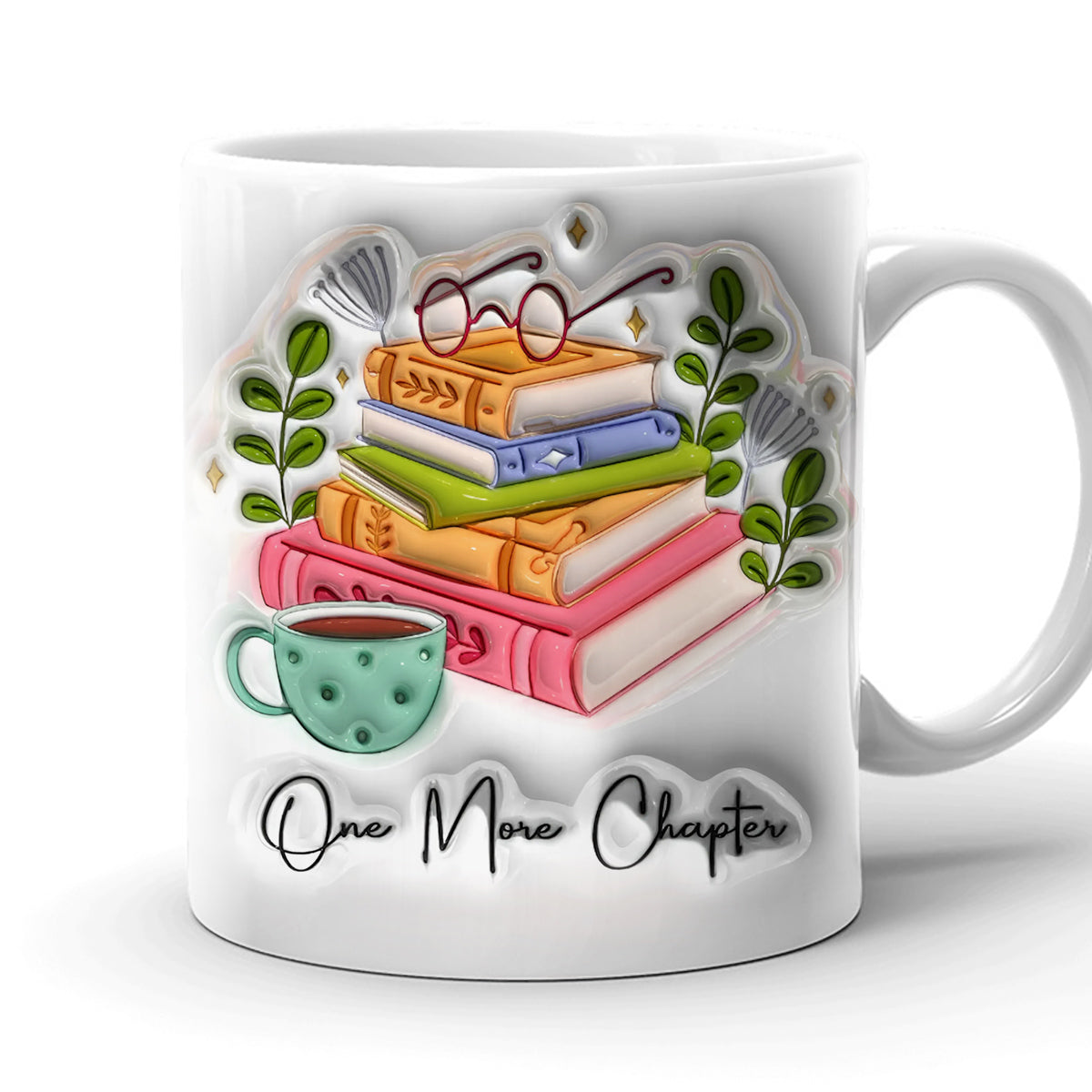 One More Chapter Inflated Gift for Book Lovers Personalized White Edge-to-Edge Mug HTN11APR24CT1
