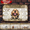 Personalized Custom Dogs Funny When Visiting My House Please Remember Printed Metal Sign Pht-29Vn003 Metal Sign Human Custom Store 17.5 x 12.5 in - Best Seller