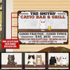 Personalized Custom Up To 6 Cats Catio Bar & Grill Good Friends Good Times Printed Metal Sign PHT Metal Sign Human Custom Store