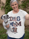 Personalized Dog Mom Dog Lovers T-Shirt Hp-16Hl031 2D T-shirt Dreamship