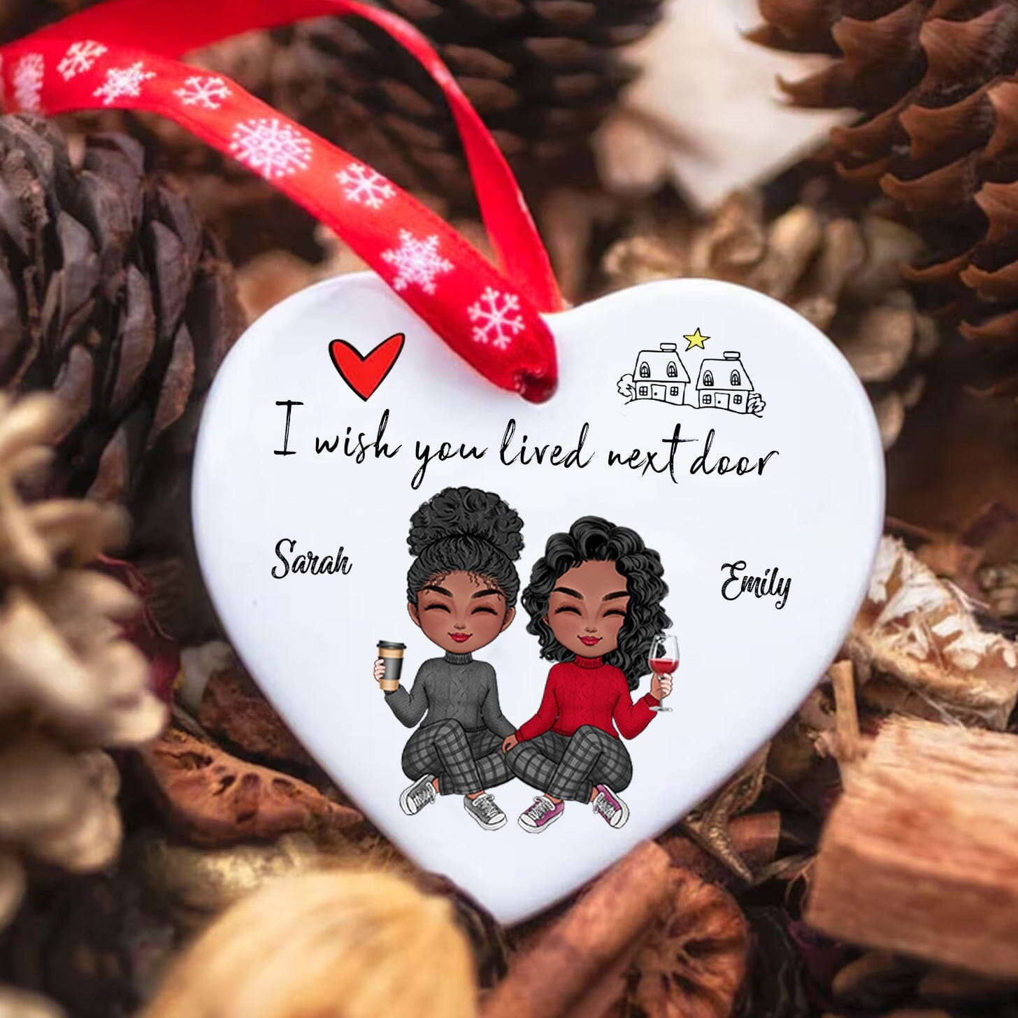 Christmas Pretty Doll Besties Sisters I wish you lived next door Personalized Ceramic Ornament CTL27OCT23CT1 Heart Ceramic Ornament HumanCustom - Unique Personalized Gifts Made Just for You 