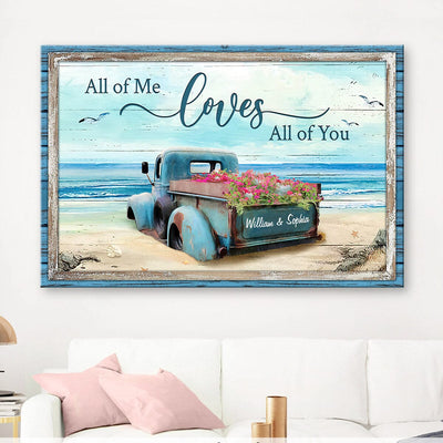All of Me Loves All Of You Gifts For Couple Husband Wife Personalized Canvas PM30JUN23CT2