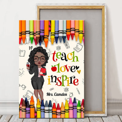 Colorful Crayon Teach Love Inspire Cute Pretty Doll Teacher Personalized Vertical Canvas Perfect Teacher's Day Gift HTN31MAY23CT3