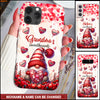 Grandma's sweethearts Valentine Gnome Personalized Phone case HTN15JAN24NY1