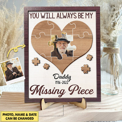 Vintage Memorial Upload Photo Puzzle Heart, You Will Always Be My Missing Piece Personalized 2 Layers Wooden Plaque LPL20JAN24VA1