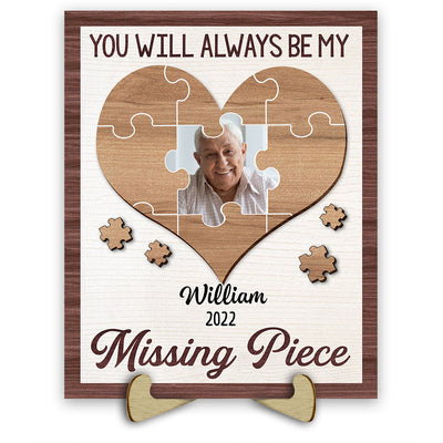 Vintage Memorial Upload Photo Puzzle Heart, You Will Always Be My Missing Piece Personalized 2 Layers Wooden Plaque LPL20JAN24VA1