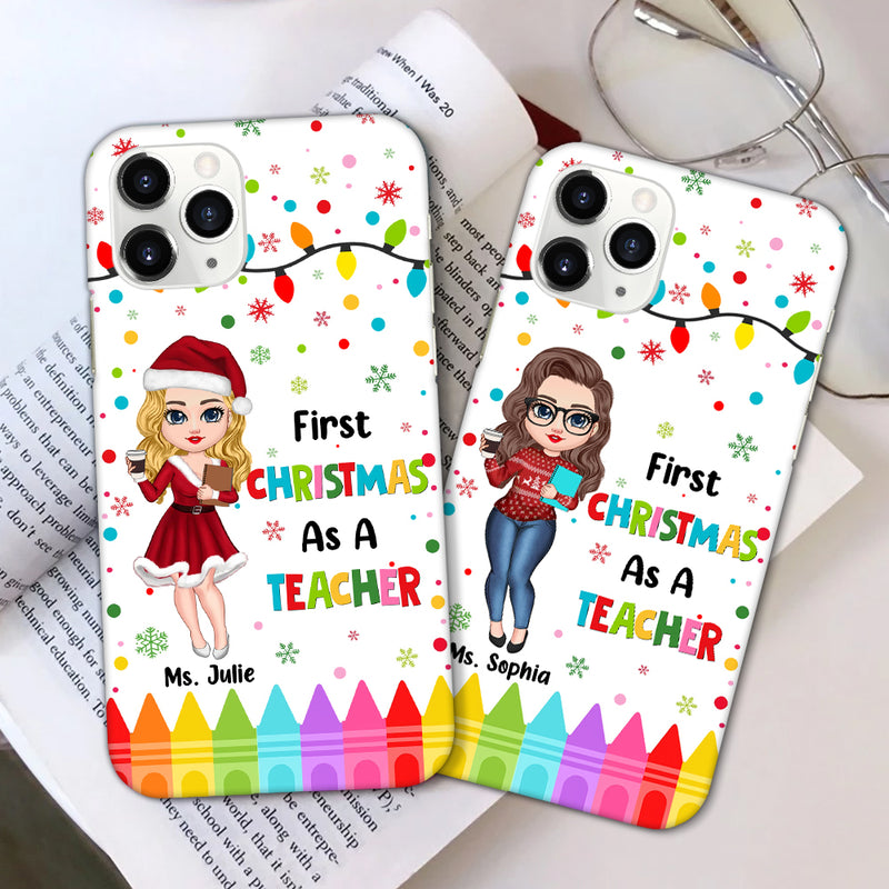 Discover Colorful Crayon Pretty Doll Teacher, First Christmas As A Teacher Personalized Phone Case