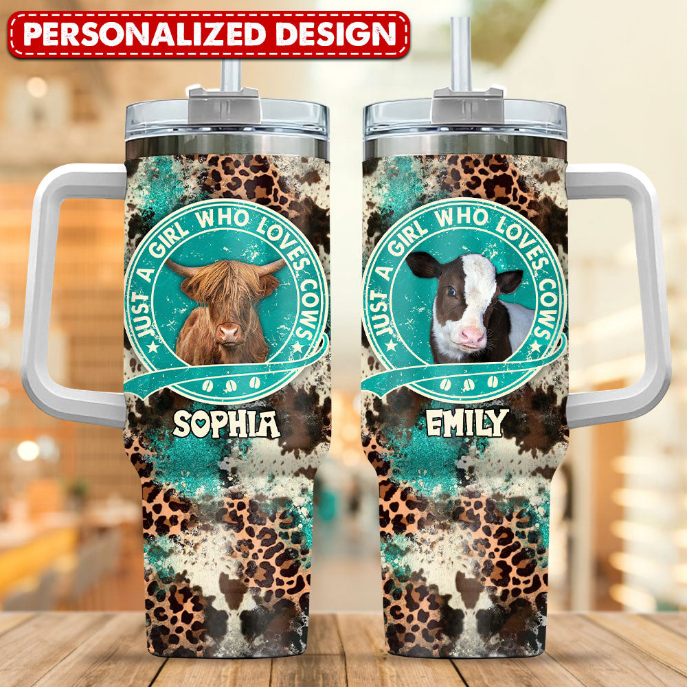 Cowhide Leopard Turquoise Glitter Just A Girl Who Loves Cows Cattle Farm Highland Holstein Cow Personalized Tumbler with Straw LPL29DEC23TP2