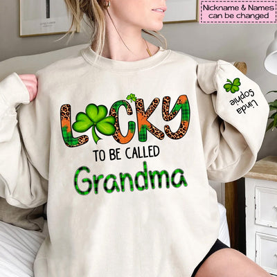 Sain Patrick Day - Lucky To Be Called Grandma - Personalied Sweatshirt - NTD01FEB24VA1