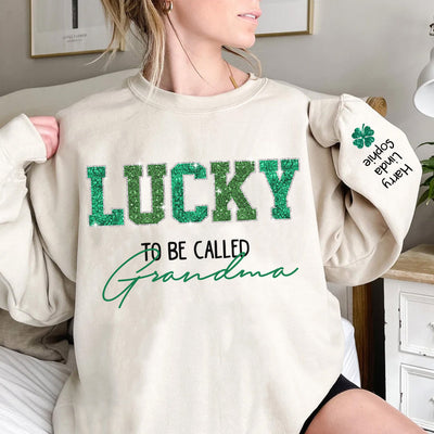 Saint Patrick Personalized LUCKY To Be Called Grandma Sweatshirt - NTD19JAN24VA1
