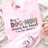 This Dog Mom Wears Her Heart on Her Sleeve - Personalized Sweatshrirt For Dog Mom - NTD23JAN24VA1