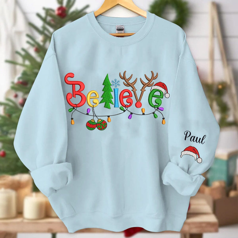 Personalized Christmas Embroidery Sweatshirt Believe Embroidery