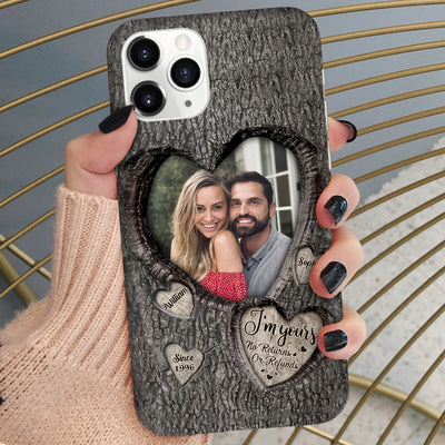 I'm Yours No Returns Or Refunds - Personalized Photo Phone case - Valentine's Day Gifts For Her, Him NVL02JAN24TT1
