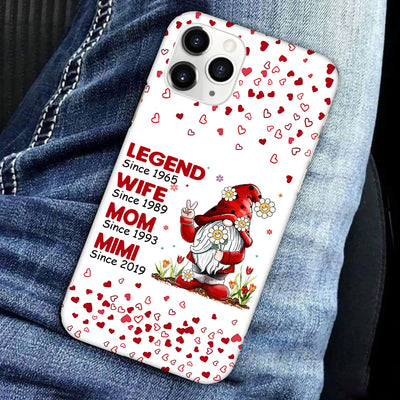 Legend Wife Mom Grandma Gnome Personalized Phone case NVL05MAR24TT1