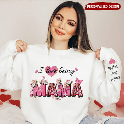 I Love Being Mama Pink Leopard Pattern Personalized Sweatshirt Sleeve Custom Gift For Grandma/ Mom VTX17JAN24NY1