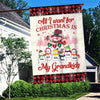 All I Want For Christmas Is My Grandkids Christmas Snowman Grandma Personalized House Flag Garden Flag VTX23OCT23TT1