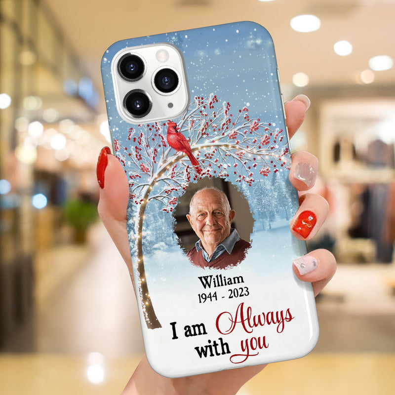 Discover Memorial Christmas Upload Photo Cardinal, I Am Always With You Personalized Phone Case