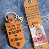 Calendar Custom Photo The Day You Became My Daddy Mommy Personalized Leather Keychain LPL05MAR24TP2