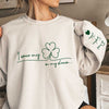 Personalized Grandma Mom I Wear My Lucky Charm On My Sleeve Sweatshirt LPL30JAN24TP2