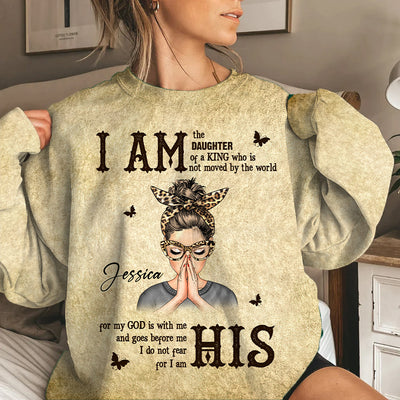 Personalized God Woman Warrior I Am The Daughter Of The King Do Not Fear Beacause I Am His Sweatshirt LPL08DEC23NY1