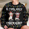 Is This Jolly Enough Hanging Cat Personalized 3D Sweater NVL09OCT23NY1