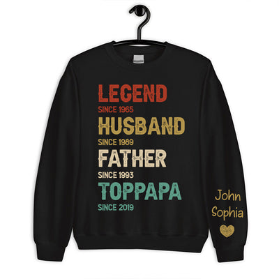 Legend, Husband, Dad And Papa Since - Family Personalized Sweatshirt - Father's Day, Birthday Gift For Dad, Grandpa NVL13DEC23NY1