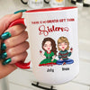 Sisters Forever Personalized Accent Mug NVL20NOV23NY2