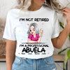 I'm Not Retired I'm A Professional Grandma Personalized Shirt NVL11MAR24CA1