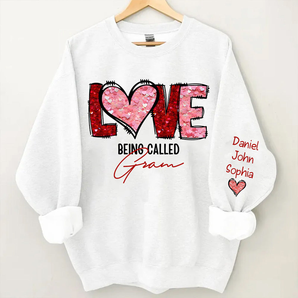 Personalized Sweatshirt - Love Being Called Grandma - NTD08JAN24NY2